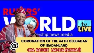 CORONATION OF 44TH OLUBADAN OF IBADANLAND
