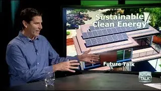 Future Talk #107 - Sustainable Clean Energy