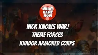 Nick Knows War: A Beginners Buying Guide to Warmachine & Hordes! Theme Force Khador Armored Corps!