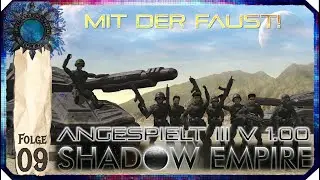Shadow Empire | Preview 3 | #09 Die Sizza Pax Eskalation | Deutsch