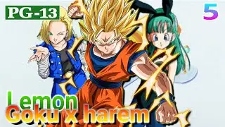 QHPS | si todas de enamoran de Goku ~L3MON~Goku x harem 5