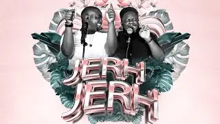 Jerh Jerh - Nana Yaw Ofori-Atta ft. Kyei Mensah