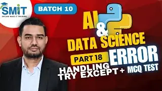 Ai & Data Science  Part 18 |Python File Handling with If-Else & Try-Except | Error Handling + MCQ