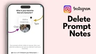 How to Delete Prompt Notes on Instagram