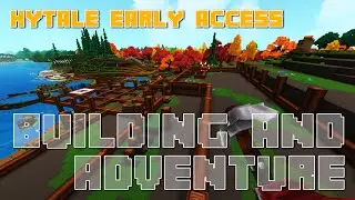 🔴HYTALE | A Night Of Building And Adventure! | Minecraft Refined!