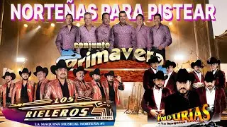 Puras Norteñas Pa' Pistear Mix 2026🍻 Los Rieleros Del Norte, Conjunto Primavera🍻Polo Urias,