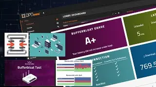 Removing Bufferbloat with Opnsnse