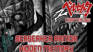 Berserk Monthly | Berserk ベルセルク Chapter 362 Overview 