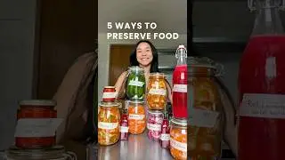 5 Ancient Food Preservation Techniques Backed by Science | Fermentation, Pickling & More