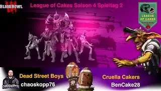 League of Cakes Saison 04 Spieltag 02 Cruella Cakers (Chaos Renegades) (BenCake28)  vs. LOC The Walk