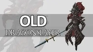 История Dark Souls &mdash; Старый драконоборец