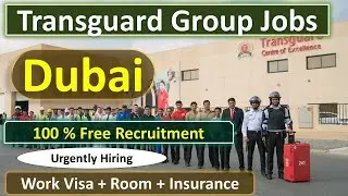 Transguard Group Jobs In Dubai, Abu Dhabi - UAE 2023 #dubaijobs