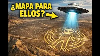 Las L&iacute;neas de Nazca: &iquest;mapa para &ldquo;ellos&rdquo;?