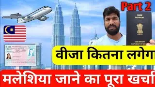 Malaysia Visa Price 2025 | Total cost of going to Malaysia | How much will the visa cost? Flight,...