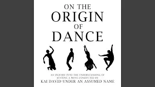 On the Origin of Dance