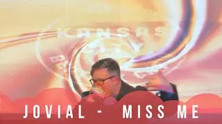 Jovial | Miss Me