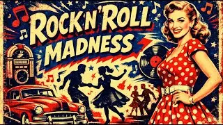 Rock and Roll Fever &ndash; Boogie And Rockabilly Party Madness!