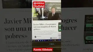 Milei dice que el progresismo solo trae miseria, es una m&aacute;quina de hacer pobres