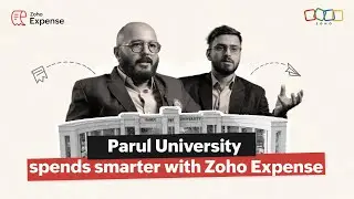 Parul University submits expense reports 98% faster with Zoho Expense