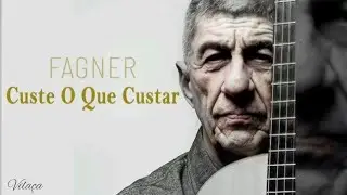 Custe o que custar - Fagner - Karaok&ecirc; 