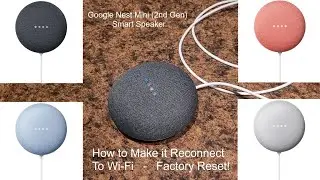 Google Nest Mini Can't Connect to Wi-Fi - Solution