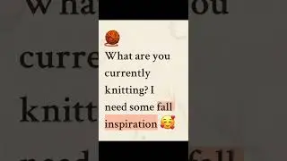 Spam me with you favourite fall knits #strikking #knitting #knittinginspiration #knittersofyoutube
