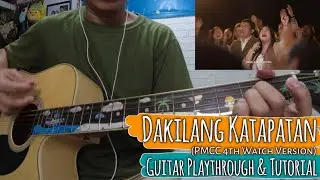 DAKILANG KATAPATAN | PMCC 4W Version (ALIVE! A Spontaneous Worship) | Guitar Playthrough & Tutorial