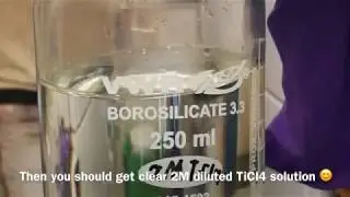 How to dilute TiCl4