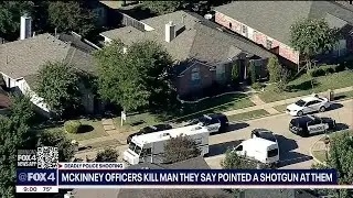 McKinney police: Man shot dead after pointing gun at officers