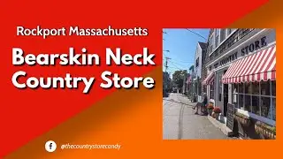 BEARSKIN NECK COUNTRY STORE  Rockport Mass.