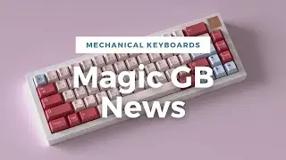 Новости о покупке механических клавиатур 03/06/22