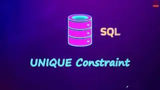 SQL UNIQUE Constraint | SQL for Data Science 2025 🌟🎉