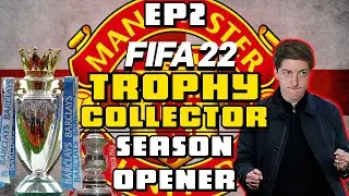 SEASON OPENER!! | Trophy Collector | FIFA 22 Realism Modded Career Mode | Ep2