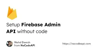 Setup Firebase Admin API without code