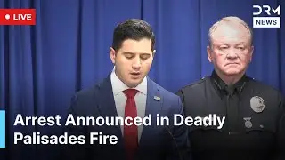 LIVE: Arrest Announcement in Deadly Palisades Fire: Los Angeles Officials' News Conference | AC1G
