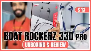 Распаковка и обзор Ultimate boAt Rockerz 330 Pro: характеристики, звук и многое другое!