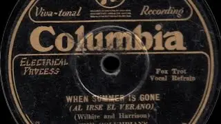 When Summer Is Gone - Ben Selvin & the Columbians 1929