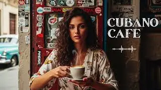 Grooves of Vintage Havana 🎵🌴 | Cuban Son, Latin Jazz & Buena Vista Vibes