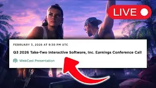 🔴TAKE-TWO EARNINGS CALL LIVE: GTA 6 UPDATE INCOMING?!