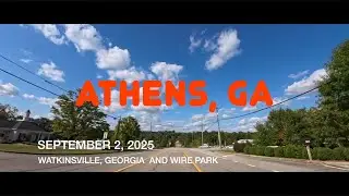 ATHENS, GEORGIA - SEPTEMBER 2, 2025 - WATKINSVILLE, GEORGIA AND WIRE PARK