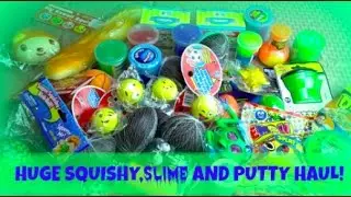 HUGE SQUISHY, SLIME AND PUTTY HAUL!!!