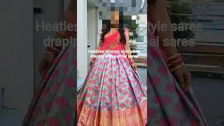 Heatless lehenga style saree draping with normal saree#shorts #ytshorts #youtubeshorts #viral#video
