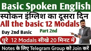 DAY#2nd 12 Modals fully explained with Examples Day 2nd part 2