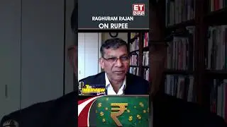 Rupee Falling? Raghuram Rajan Says Don&rsquo;t Panic | Exclusive Interview | Shorts | ET Now
