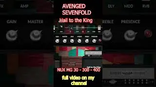Avenged Sevenfold [ nux mg 300 / 400 / 30 ] #nuxefx