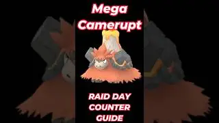 Pokemon Go Mega Camerupt Raid Day and Best Counters in 30 Seconds #pokemongo #megaraid