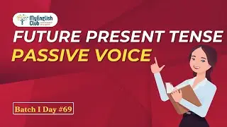 Future Perfect Tense Passive voice | future active and passive voice | MYEC Batch I Day 69