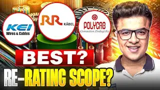 RR Kabel VS Polycab VS KEI | Best Play ? | Wire and Cables Sector Analysis | Q2FY26 | HIGH GROWTH