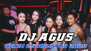 DJ AGUS TERBARU SENIN 25 AGUSTUS 2025 FULL BASS || ATHENA BANJARMASIN