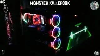MONSTER KILLER00K Setup | By Sadik Khan00K